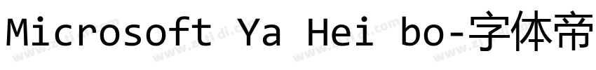 Microsoft Ya Hei bo字体转换 Microsoft Ya Hei bo字体转换